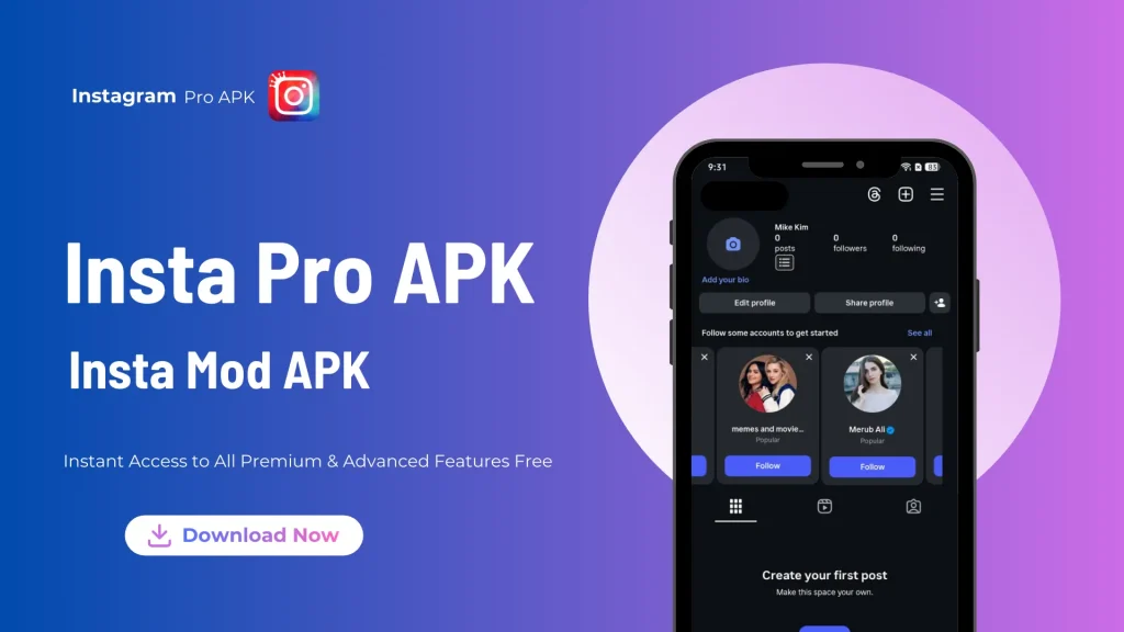 Download Insta Pro APK v14.55 Free | Instagram Mod APK 2026 12 Download Insta Pro APK Latest Version & Get Instant access to its advanced Features free
